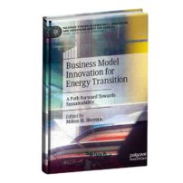 Business Model Innovation for Energy Transitionنوآوری مدل کسب و کار برای انتقال انرژی